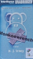 Monkeewrench written by P.J. Tracy performed by Buck Schirner on Cassette (Unabridged)